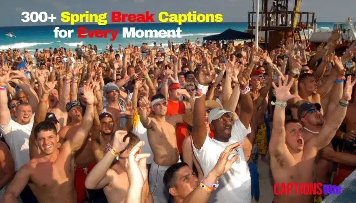 Spring Break Captions for Every Moment