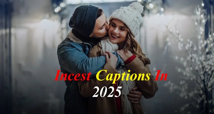 Incest Captions In 2025